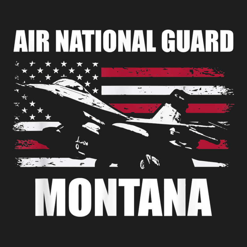 Montana Air National Guard T Shirt Classic T-shirt by AshleyPenez | Artistshot