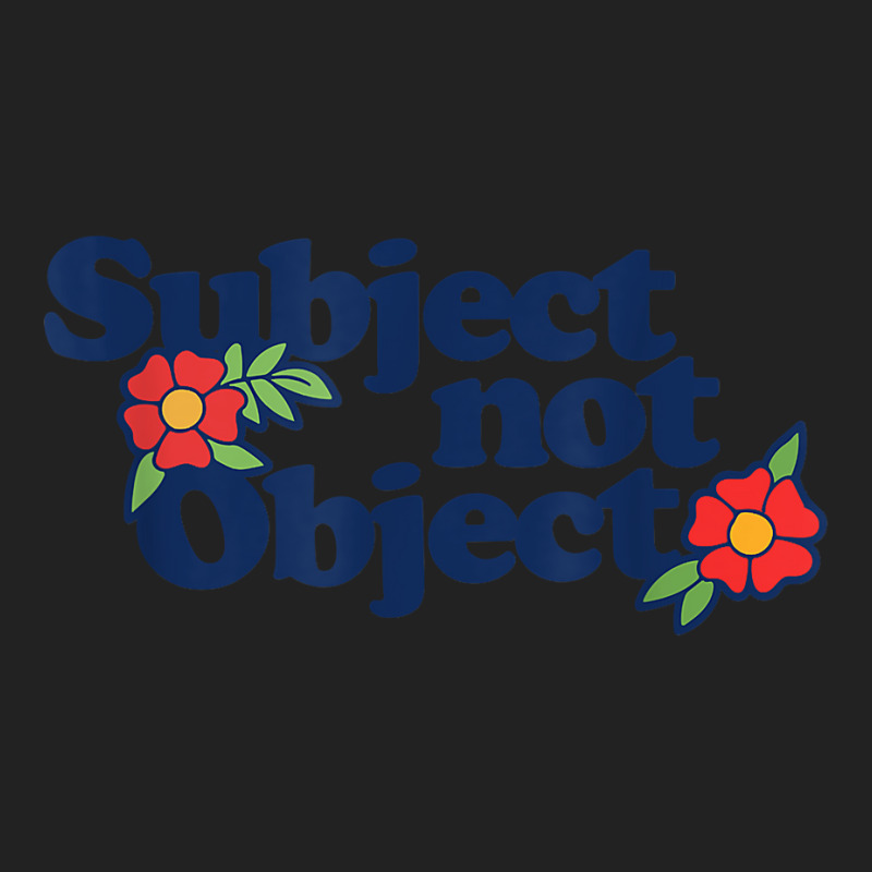 Subject Not Object T Shirt Retro Feminist Design Feminism Backpack | Artistshot