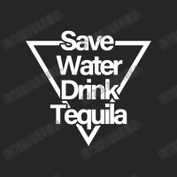 Save Water Drink Tequila Ladies Fitted T-shirt | Artistshot