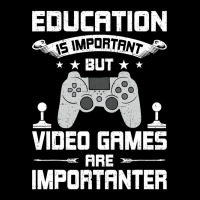 Video Games Are Importanter Video Gamer Gaming Toddler Sweatshirt | Artistshot