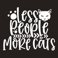 Less People More Cats White Tank Top | Artistshot