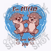 Otterly In Love Tank Top | Artistshot