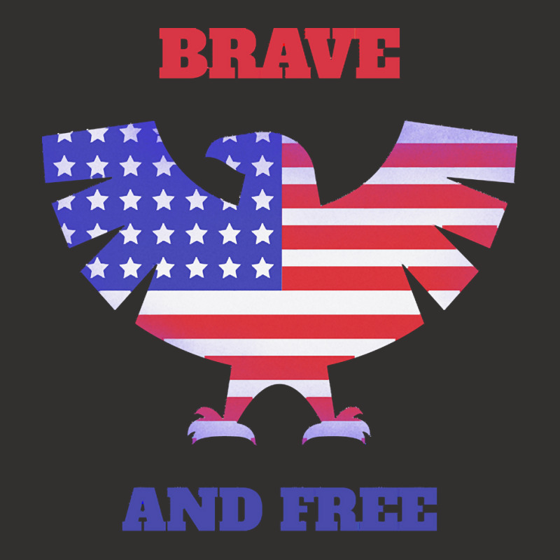 Independence Day T  Shirt Brave And Free, Independence T  Shirt Champion Hoodie | Artistshot