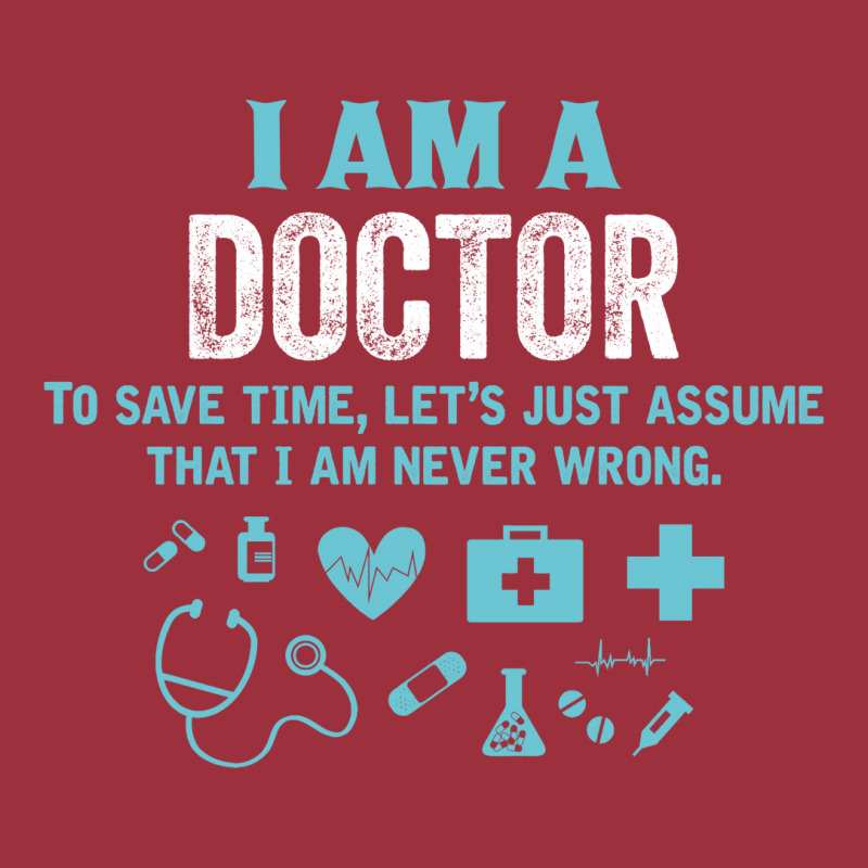 I Am A Doctor... Vintage Hoodie | Artistshot