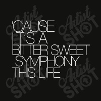 Cause I'ts Bitter Sweet Symphony This Life White Style Scorecard Crop Tee | Artistshot