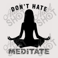 Don't Hate Meditate Pocket T-shirt | Artistshot