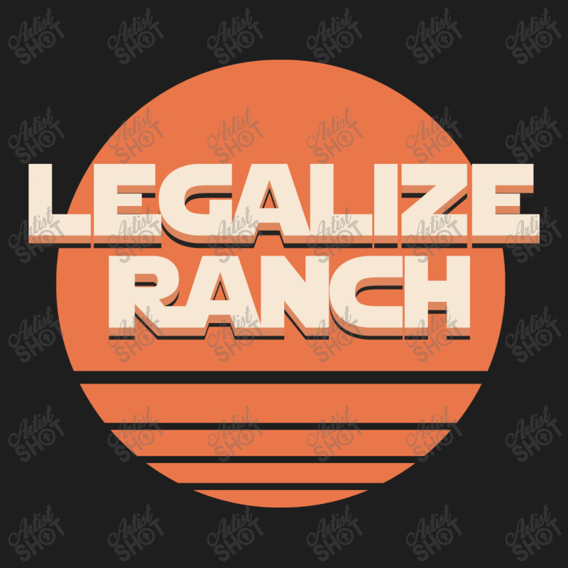 Legalize Ranch Classic T-shirt by SugarMoon | Artistshot