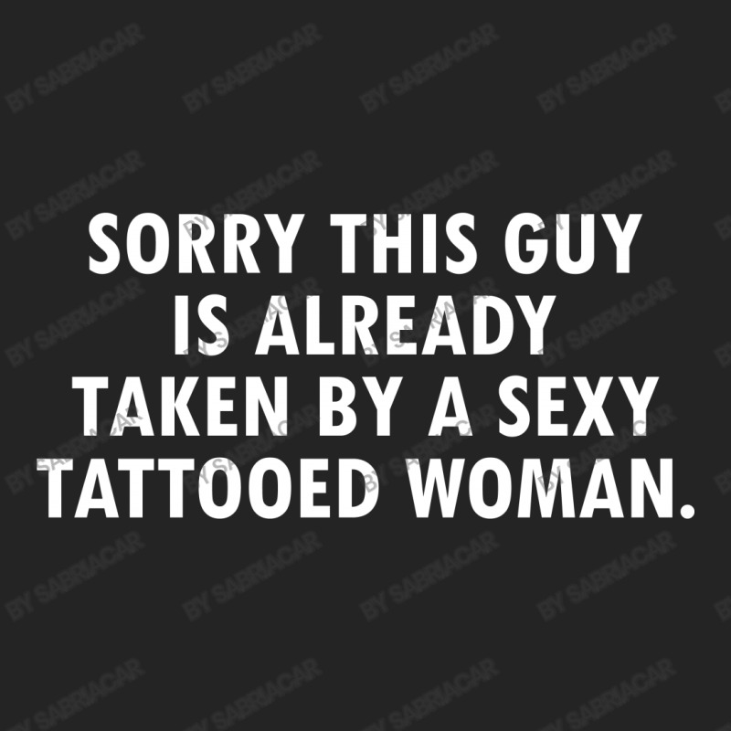 This Guy Is Taken By A Sexy Tattooed Woman 3/4 Sleeve Shirt | Artistshot