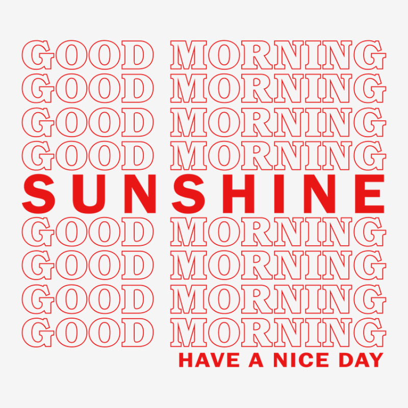 Good Morning Sunshine Skinny Tumbler | Artistshot