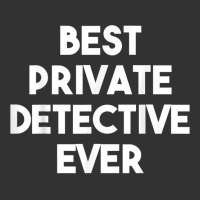 Best Private Detective Ever   Funny T Shirt Baby Bodysuit | Artistshot