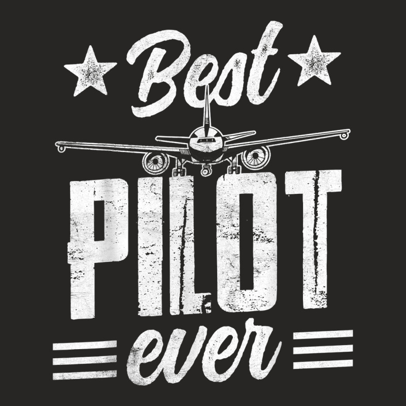 Best Pilot Ever Small Airplane Private Aircraft T Shirt Ladies Fitted T-Shirt by MoczoTenleigh | Artistshot