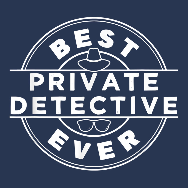 Best Private Detective Ever Investigator Spy Investigation T Shirt Men Denim Jacket by AshleyPenez | Artistshot