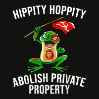 Funny Hippity Hoppity Abolish Private Property Frog Gift Men T Shirt Scorecard Crop Tee | Artistshot