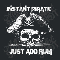 Instant Pirate Just Add Rum Crewneck Sweatshirt | Artistshot