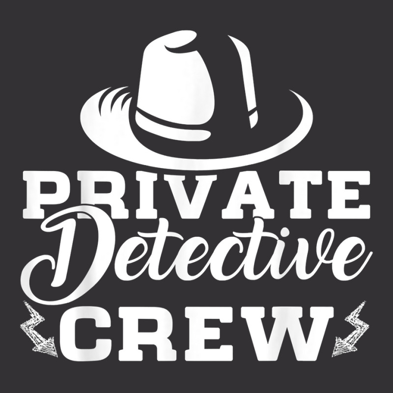 Funny Private Detective Crew Investigator Spy T Shirt Vintage Hoodie And Short Set by MoczoTenleigh | Artistshot