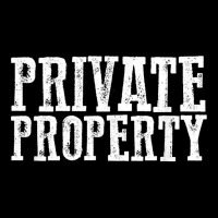 Funny Private Property T Shirt Toddler Sweatshirt | Artistshot