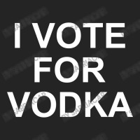 I Vote For Vodka 3/4 Sleeve Shirt | Artistshot