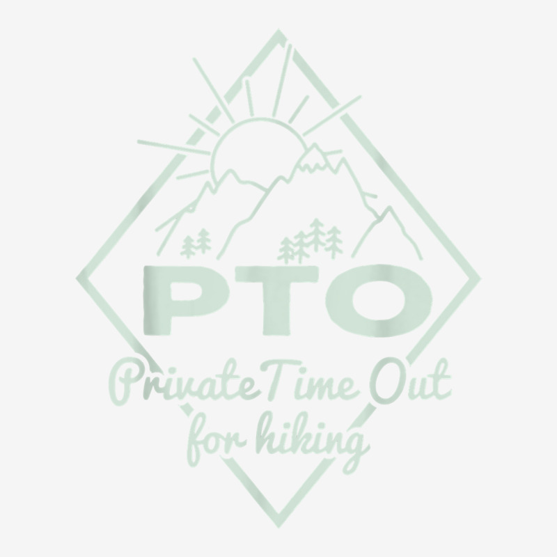 Hiking Saying Pto Private Time Out For Hiking For Hikers T Shirt Baby Beanies by MoczoTenleigh | Artistshot