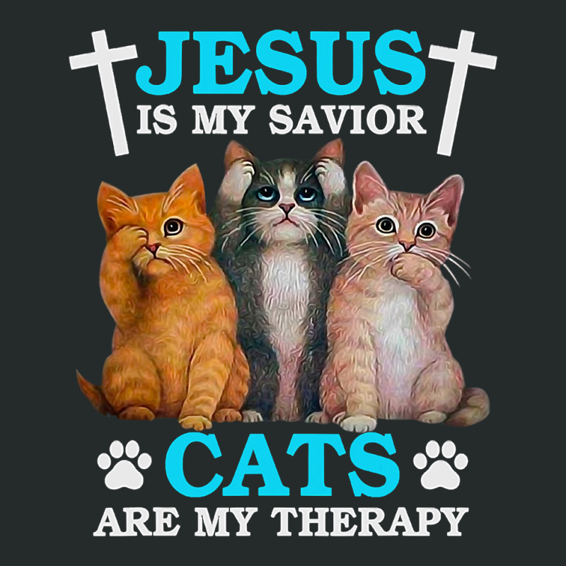 Jesus Is My Savior Cats Are My Therapy Christian Funny Cat Women's Triblend Scoop T-shirt by thutrang92 | Artistshot