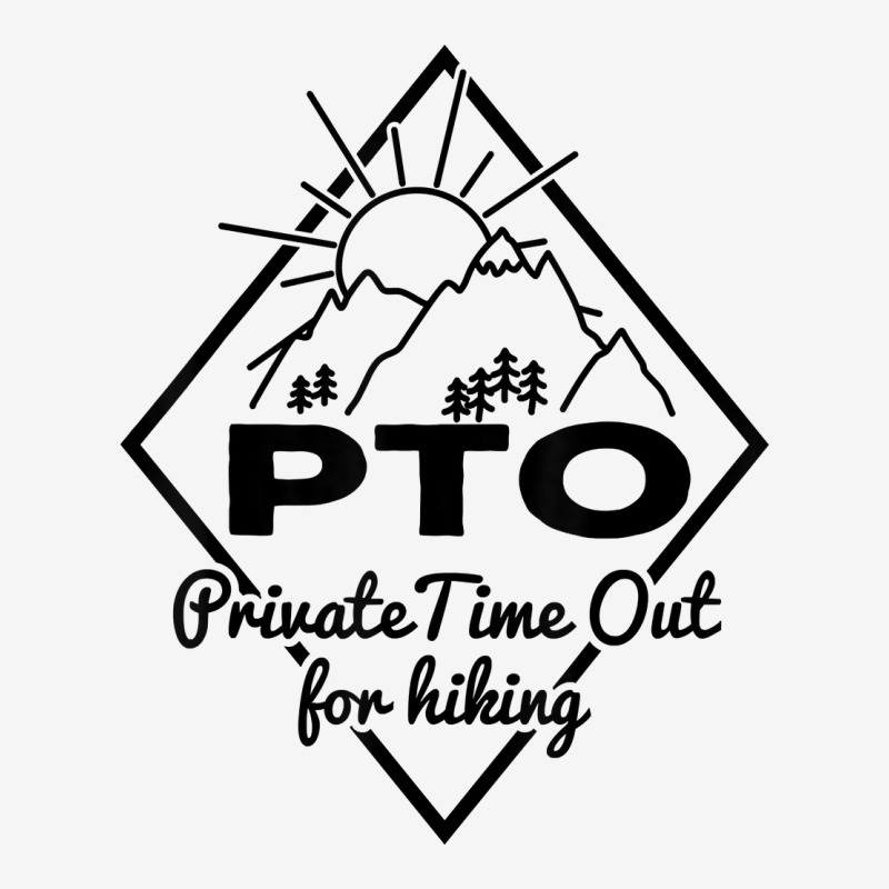 Hiking Saying Pto Private Time Out For Hiking For Hikers T Shirt Baby Bibs by AshleyPenez | Artistshot