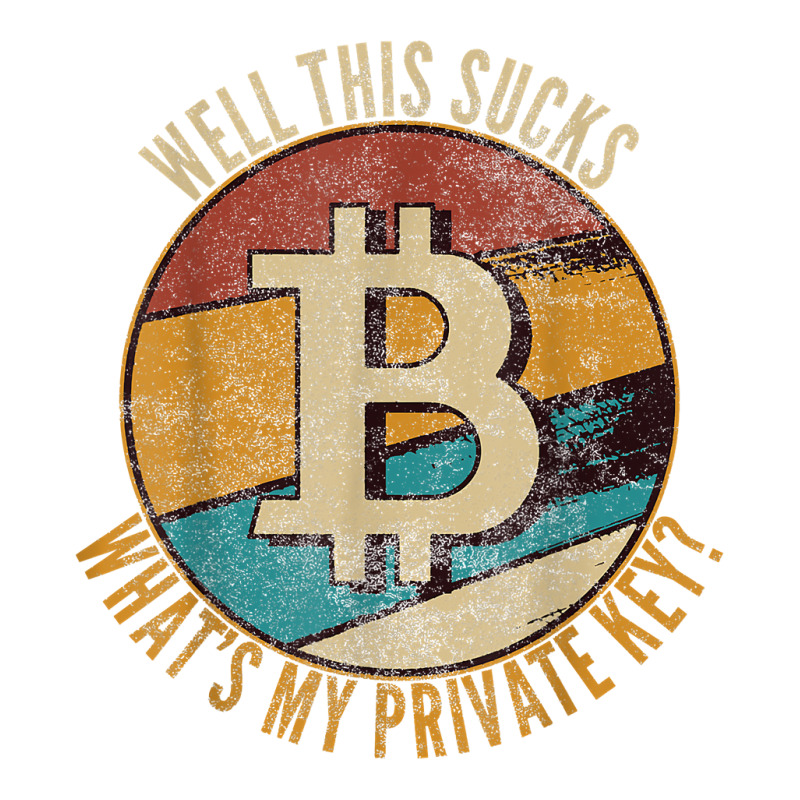 I Love Bitcoin Funny Vintage Gift What's My Private Key T Shirt V-Neck Tee by AshleyPenez | Artistshot