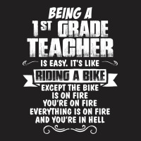 Being A 1st Grade Teacher.... T-shirt | Artistshot
