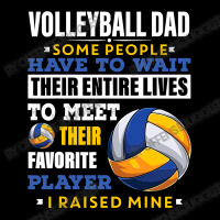 Volleyball Sport Lover Mens Volleyball Dad Some People Have To Wait Th Cropped Sweater | Artistshot