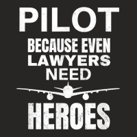 Funny Commercial Private Airplane Helicopter Pilot Lawyer T Shirt Ladies Fitted T-shirt | Artistshot