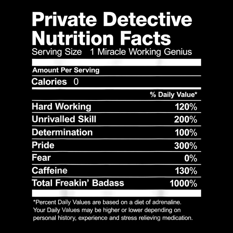 Mens Private Detective Nutrition Facts Funny T Shirt Legging by MoczoTenleigh | Artistshot