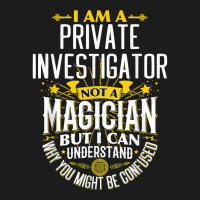 Pi Idea Funny Not A Magician   Private Investigator T Shirt Hoodie & Jogger Set | Artistshot