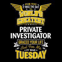 Pi Idea Funny Worlds Greatest   Private Investigator T Shirt Adjustable Cap | Artistshot