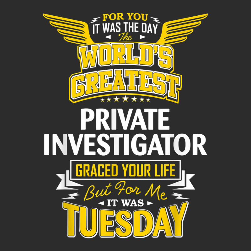 Pi Idea Funny Worlds Greatest   Private Investigator T Shirt Exclusive T-shirt by MoczoTenleigh | Artistshot