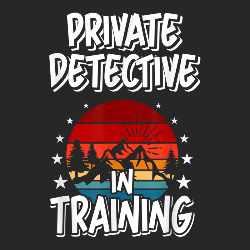 Private Detective In Training Future Private Detective T Shirt Men's T-shirt Pajama Set by MoczoTenleigh | Artistshot