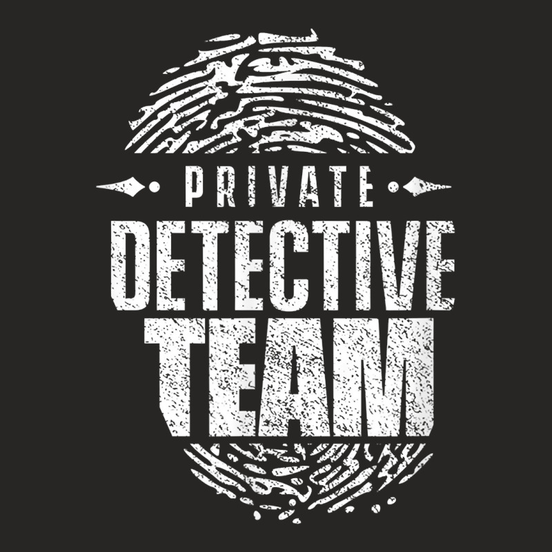 Private Detective Team Spy Investigator Observation T Shirt Ladies Fitted T-Shirt by AshleyPenez | Artistshot