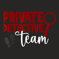 Private Detective Team Investigator Spy Investigation T Shirt Ladies Fitted T-shirt | Artistshot