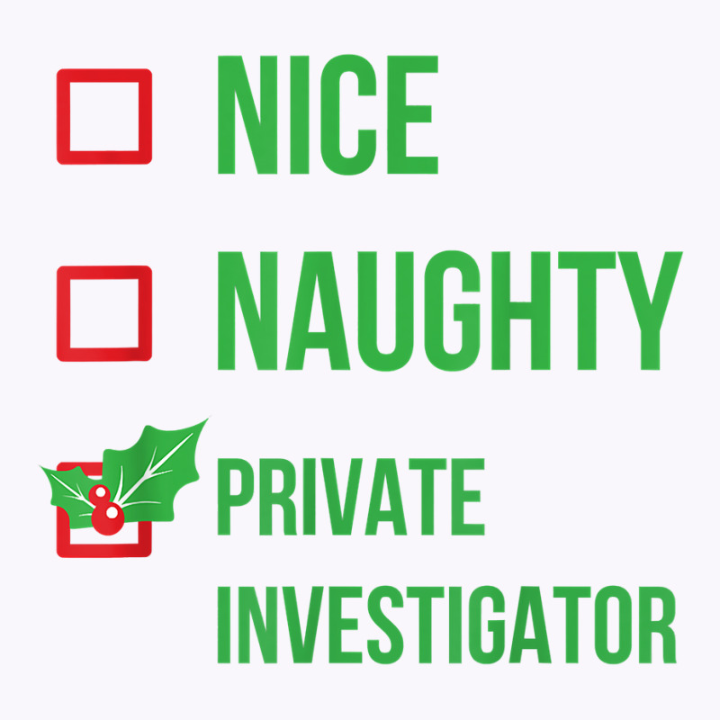 Private Investigator Funny Pajama Christmas Gift T Shirt Tank Top by AshleyPenez | Artistshot