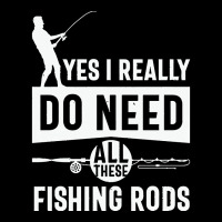 Yes I Really Do Need All These Fishing T  Shirt Yes I Really Do Need Pocket T-shirt | Artistshot