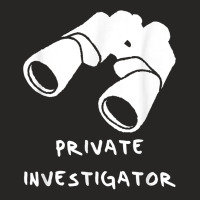 Private Investigator T Shirt Ladies Fitted T-shirt | Artistshot