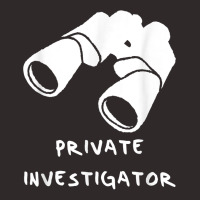 Private Investigator T Shirt Racerback Tank | Artistshot