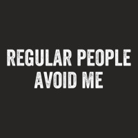 Regular People Avoid Me Introvert Private Gag T Shirt Ladies Fitted T-shirt | Artistshot