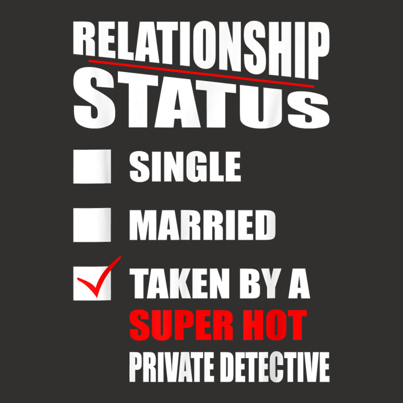 Relationship Status Taken By Private Detective Valentine T Shirt Champion Hoodie by AshleyPenez | Artistshot