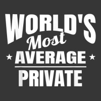 Private World's Most Average Funny Private T Shirt Toddler Hoodie | Artistshot