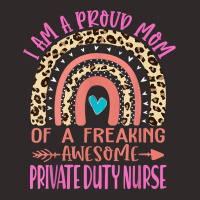 Proud Mom Of A Freaking Awesome Private Duty Nurse Mama Cute T Shirt Racerback Tank | Artistshot