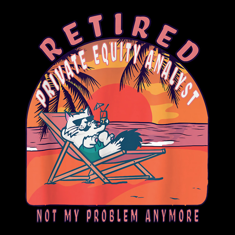 Retired Private Equity Analyst Funny Vintage Retirement T Shirt Youth Jogger by MoczoTenleigh | Artistshot