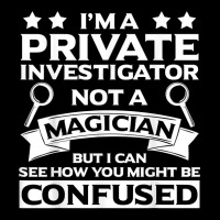 Private Investigator Apparel  Great Investigators Design T Shirt Baby Tee | Artistshot