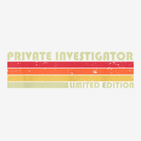 Private Investigator Funny Job Title Birthday Worker Idea T Shirt Adjustable Cap | Artistshot