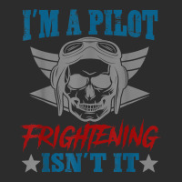 Private Pilot I'm A Pilot Frighteing Isn't It Commercial T Shirt Exclusive T-shirt | Artistshot