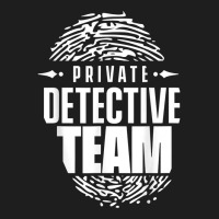 Spy Investigator Observation Private Detective Team T Shirt Classic T-shirt | Artistshot