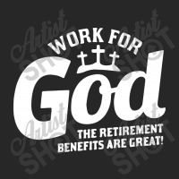 Work For God The Retirement Benefits Are Great Women's Pajamas Set | Artistshot