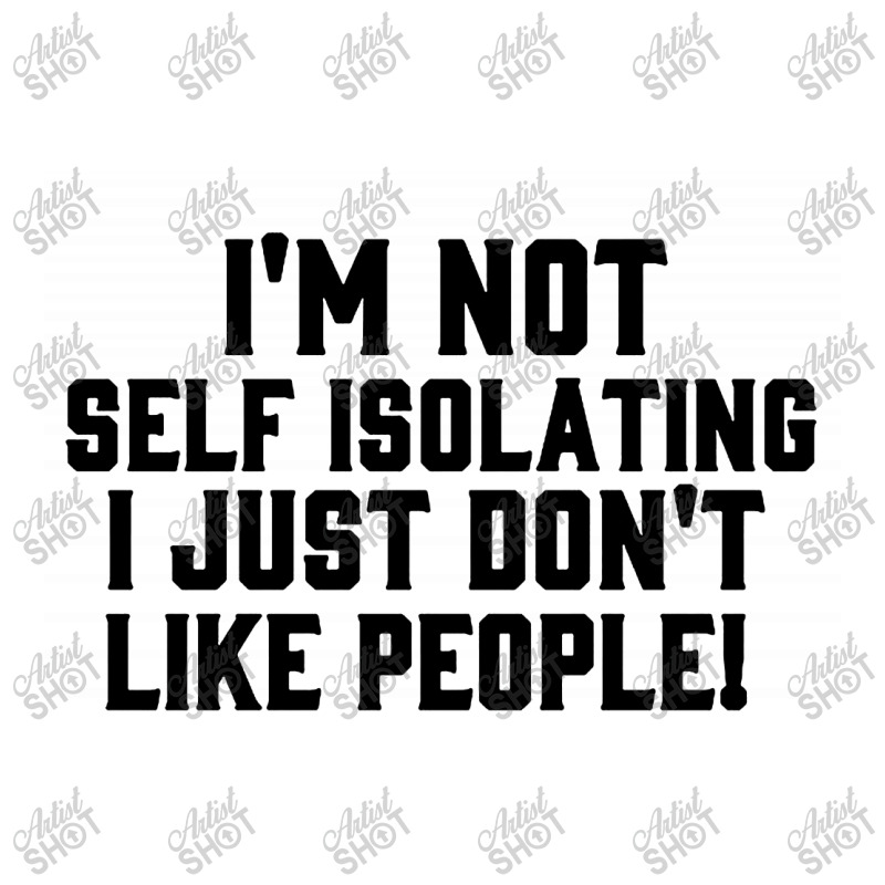 I'm Not Self Isolating V-Neck Tee by Jacobs | Artistshot